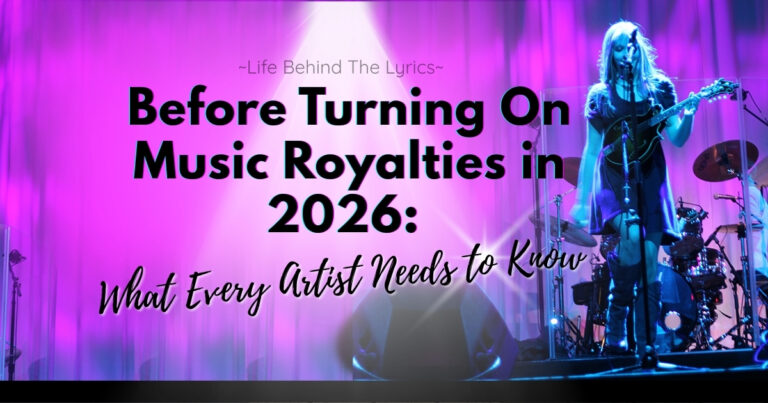 Before Turning On Music Royalties in 2026: What Every Artist Needs To Know First